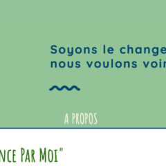 Comment mieux consommer, sauver (un peu) la planète et économiser de l’argent – Interview de Julien, de l’initiative Ça commence par moi